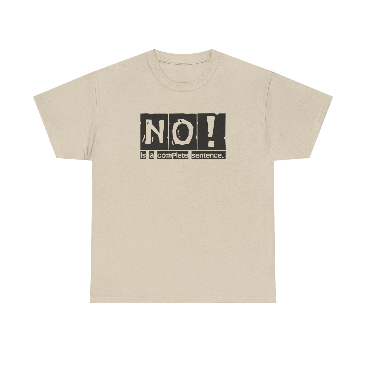 No! Is a Complete Sentence
