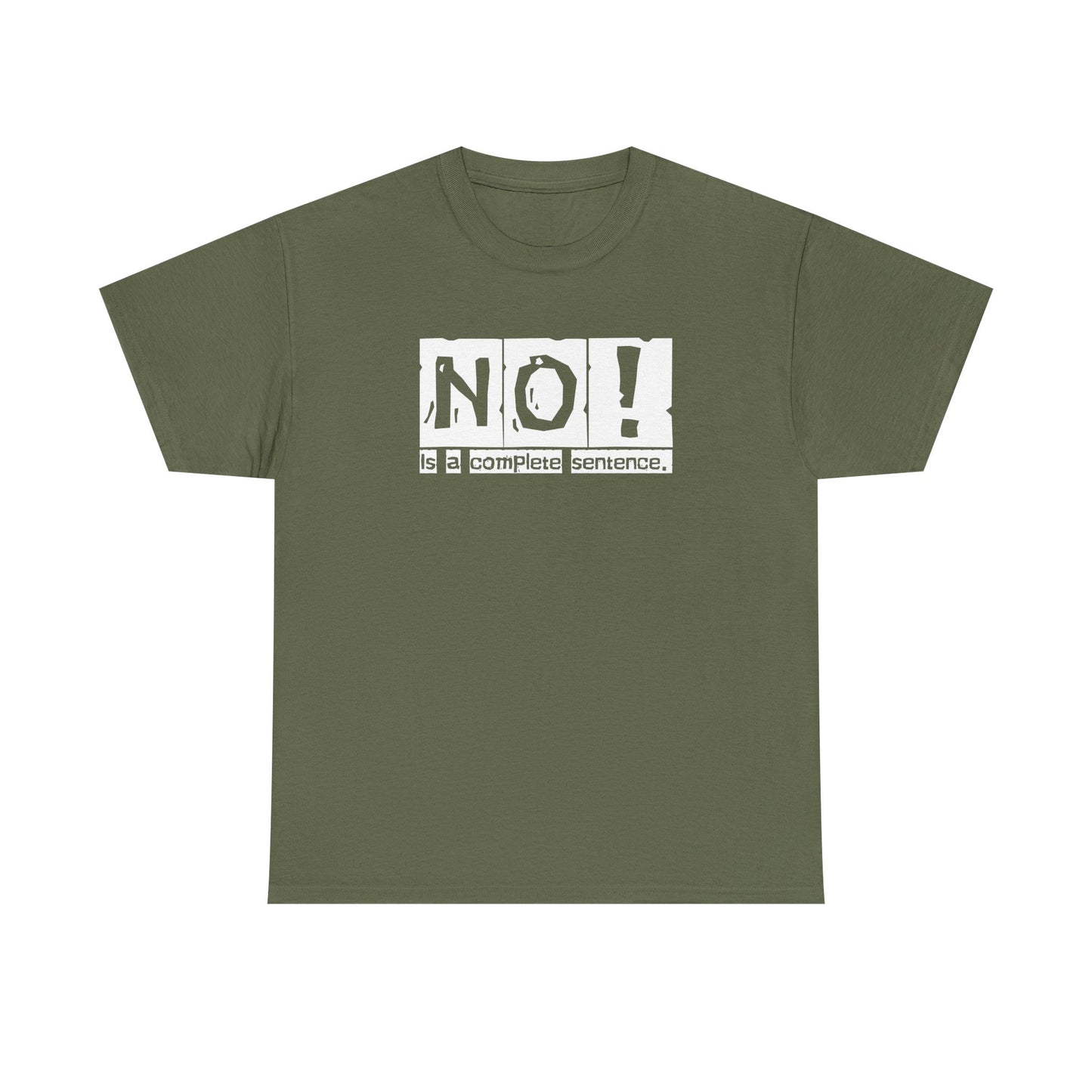 No! Is a Complete Sentence