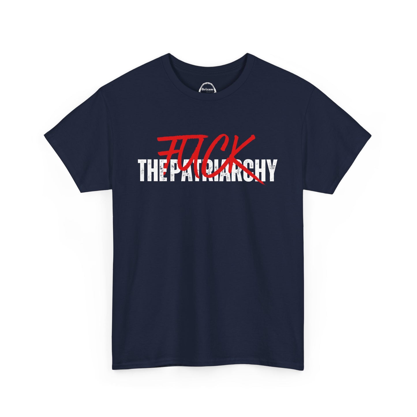 Fuck the Patriarchy