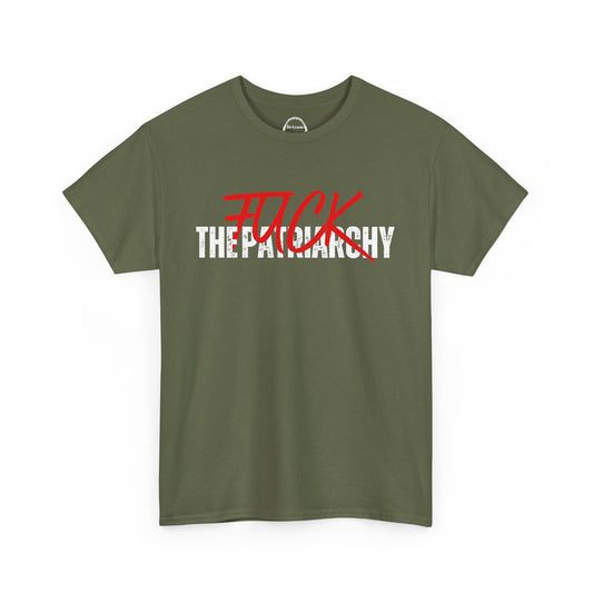Fuck the Patriarchy