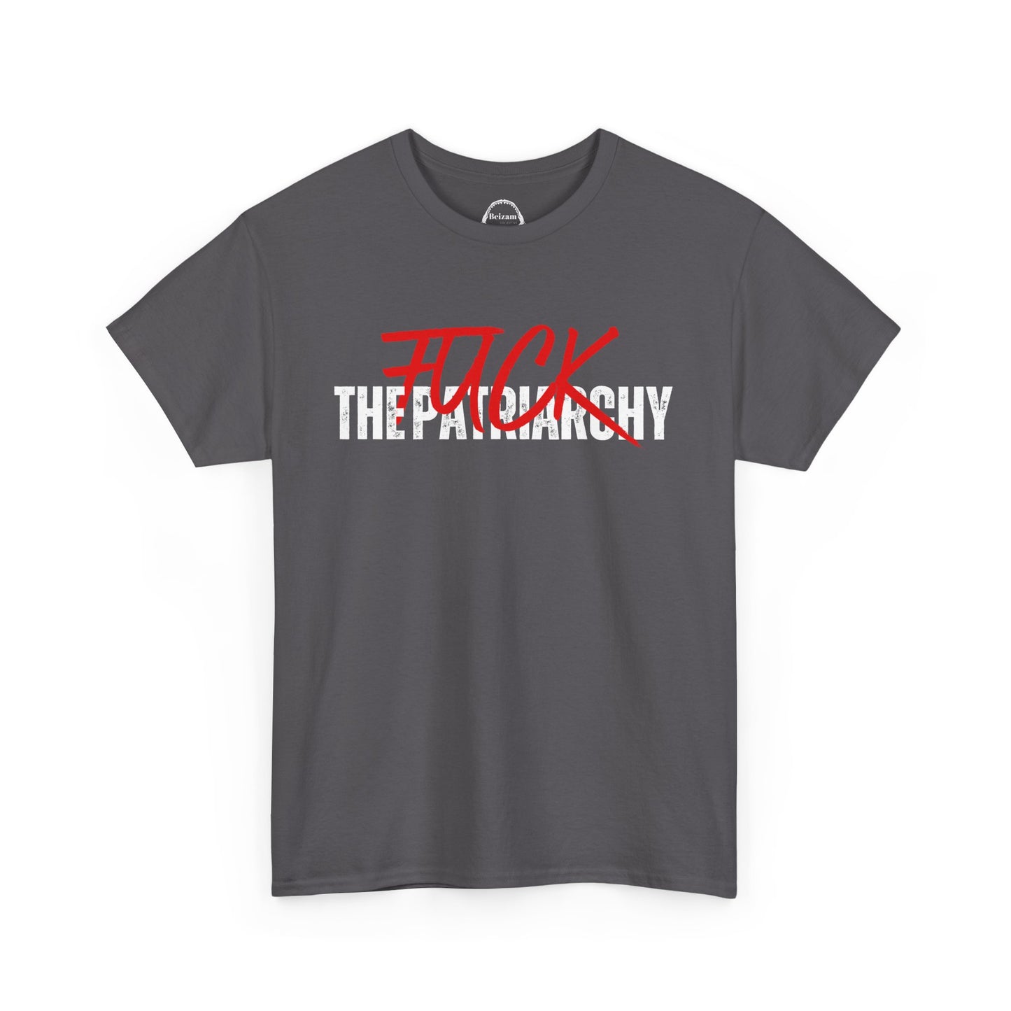 Fuck the Patriarchy